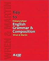 Key to Primary School English Grammar and Composition 9352534735 Book Cover