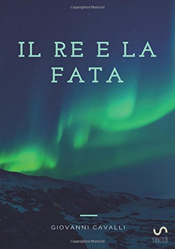 Il Re e la Fata Il Re e la Fata