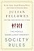 Society Rules: Two Novels: Snobs and Past Imperfect
