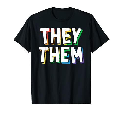 They Them Pronoun Shirt LGBT Pride Awareness March Maglietta
