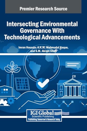 Intersecting Environmental Governance With Technological Advancements