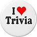 I Love Trivia 2.25â€ Large Pinback Button Pin Heart