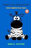 How Was Your Day? 1514270870 Book Cover