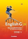 cornelsen english g 21 a5  English G 21 - Ausgabe B / Band 5: 9. Schuljahr - Klassenarbeitstrainer mit Lösungen und Audio-Materialien: Klassenarbeitstrainer mit Lösungen und Audios online