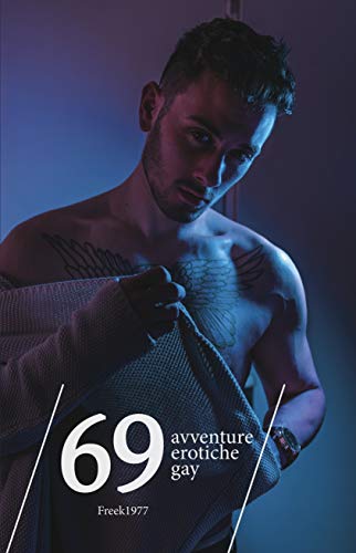 69 Avventure Erotiche Gay