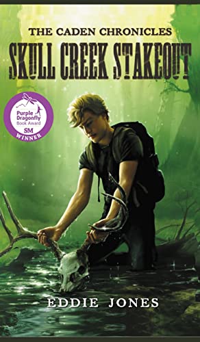Skull Creek Stakeout (The Caden Chronicles Book 2)