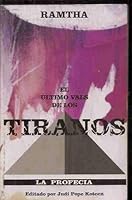 El Ultimo Vals De Los Tiranos 0963257315 Book Cover