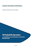 pannonia fields ii webcam  Wirtschaft & Sprachen zur Ausbildung von international orientierten Betriebswirten (SCIENCE.RESEARCH.PANNONIA. / Fachhochschule Burgenland)