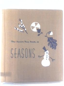 Hardcover The Junior True Book of Seasons Book