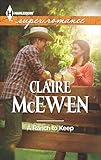 A Ranch to Keep (Harlequin Superromance Book 1905)