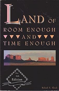 Land of Room Enough and Time Enough