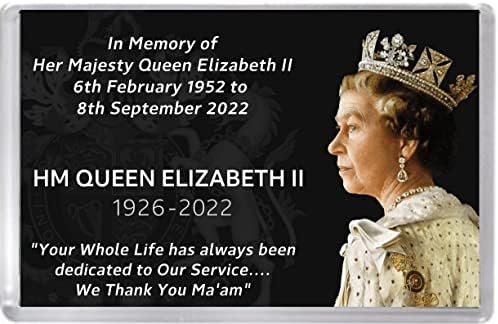 Acrylic Fridge Magnet celebrating and commemorating the life and reign of HM Queen Elizabeth ll "We thank you Ma'am"