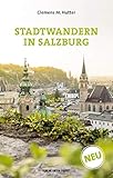 stadt salzburg  Stadtwandern in Salzburg