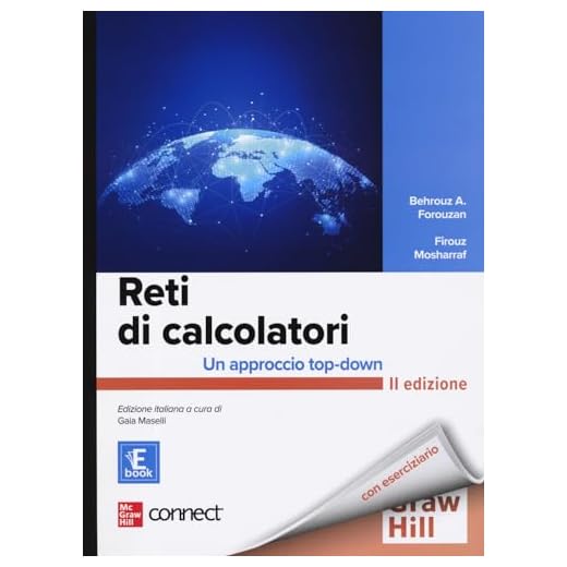 Reti di calcolatori. Un approccio top-down. Con Connect. Con e-book