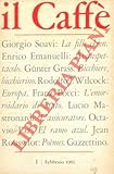  Il caffe. Politico letterario.