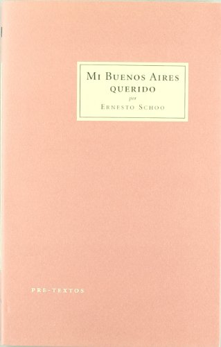 Mi Buenos Aires querido