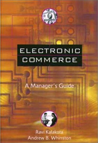 Télécharger Electronic Commerce: A Manager's Guide Francais PDF