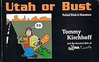 Utah or Bust 096664221X Book Cover
