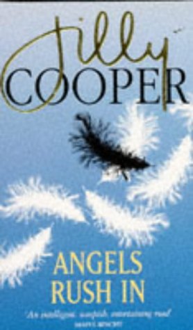 Angels Rush in: The Best of Jilly Cooper's Satire and Humour