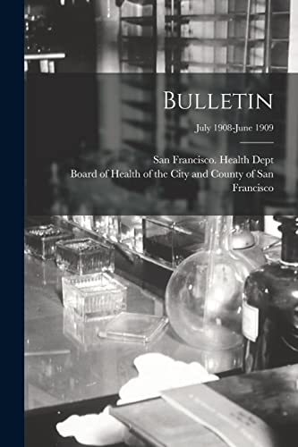 Bulletin; July 1908-June 1909