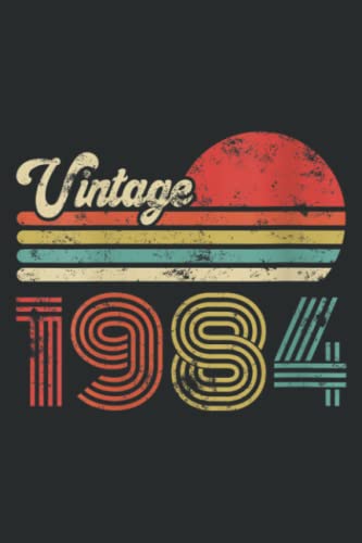 38 Year Old Birthday Vintage 1984 38Th Birthday: Lined Writing Notebook, White Lined Paper, Journal Notes for Memos, Meetings, ... Artists, and Students