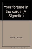 Your fortune in the cards (A Signette) B00072YFSY Book Cover