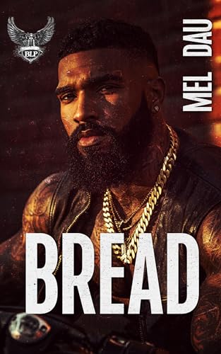 Bread (BLP MC Series Book 5)