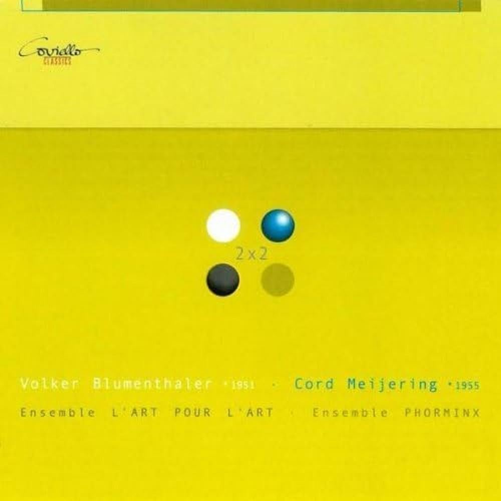 2 x 2: Lieder & Chamber Music by Blumenthaler & Meijering