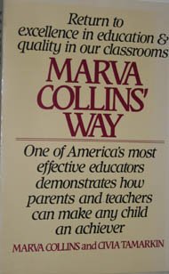 Paperback Return to Excellence in Education&Quality in our Classrooms Marva Collins Way Book