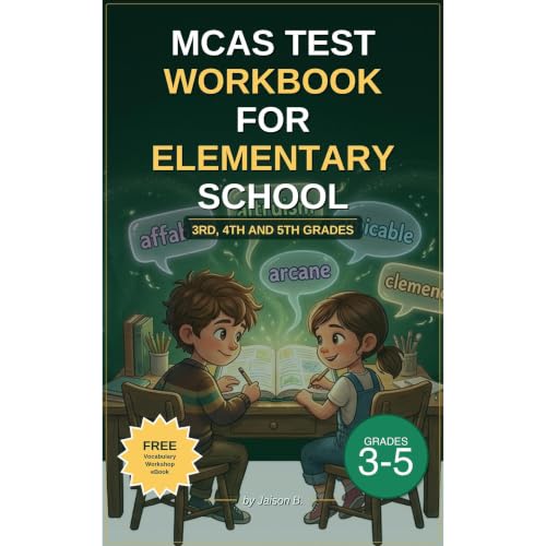 MCAS Test Workbook For Elementary School: 3rd, 4th And 5th Grades. Reading Comprehension, Vocabulary, Grammar Audiobook By Ja