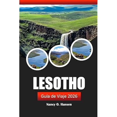 Lesotho Gu&iacute;a de viaje 2026: Consejos pr&aacute;cticos, cosas que hacer, cultura local, aventuras e itinerarios para explorar en el sur de &Aacute;frica