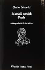 Bukowski esencial: Poesía: 1008 (visor de Poesía)