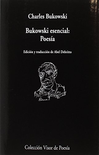 Bukowski esencial: Poesía: 1008 (visor de Poesía)