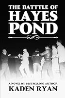 The Battle of Hayes Pond B0CTBVPNQZ Book Cover