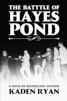 The Battle of Hayes Pond