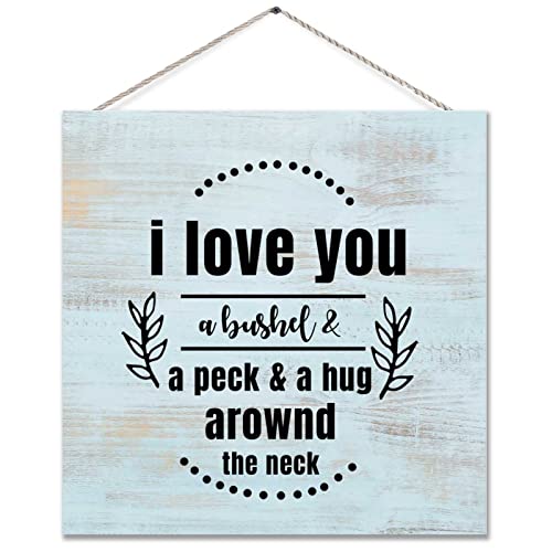 Farmhouse Wood Sign I Love You A Bushel And A Peck Rustic Wooden Sign Plaque Wooden Plank Hanging Sign with String Shabby Chic Wood Wall Sign Countryside Wooden Wall Sign Home Decor for Yard Gar 12in