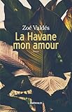  La Havane, mon amour