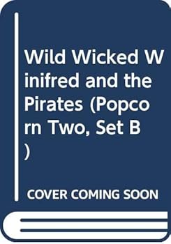 Unknown Binding Wild Wicked Winifred and the Pirates Book