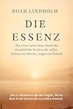 DIE ESSENZ: Die reine Lehre Jesu: Entdecke die göttliche Kraft in dir selbst – befreit von Kirche, Angst und Schuld. - ein perfektes Geschenk