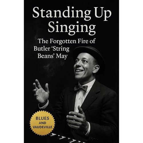 Spang-a-Lang Publishing - Standing Up Singing: The Forgotten Fire of Butler &amp;ldquo;String Beans&amp;rdquo; May episode artwork
