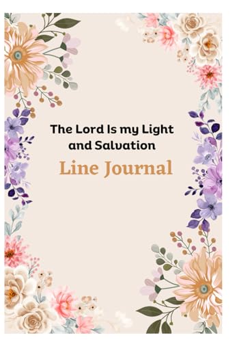 The Lord is my Light and Salvation