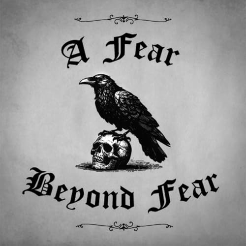 A Fear Beyond Fear Podcast Por Paul Butler arte de portada