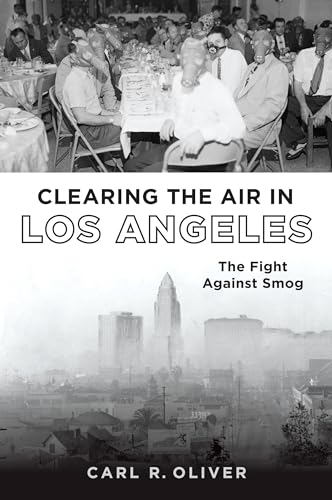 Clearing the Air in Los Angeles: The Fight Against Smog (Narrative)