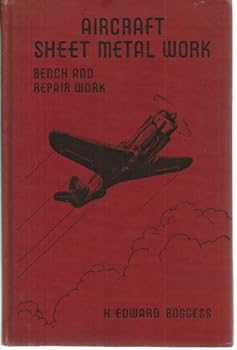 Hardcover Aircraft sheet metal work: Bench and repair work Book