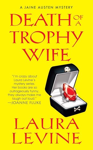 Death of a Trophy Wife (A Jaine Austen Mystery series Book 9)