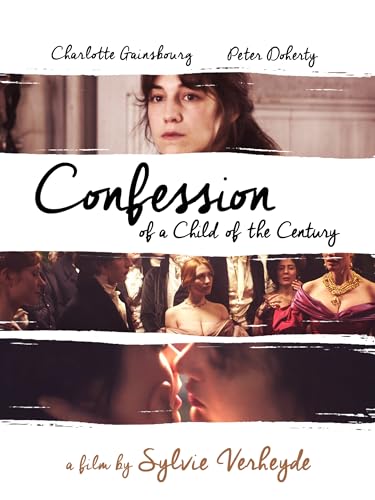 Confession Of A Child Of The Century [Edizione: Stati Uniti]