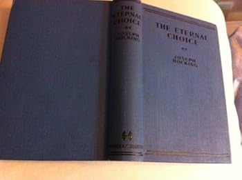 Hardcover The Eternal Choice Book