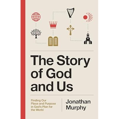 The Story of God and Us