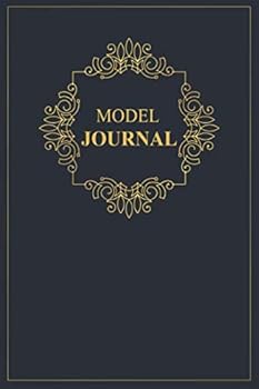 Paperback Model Journal: A classy black and gold Model Journal for day-to-day work Book