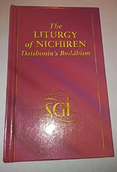 The Liturgy of Nichiren: Daishonin's Buddhism